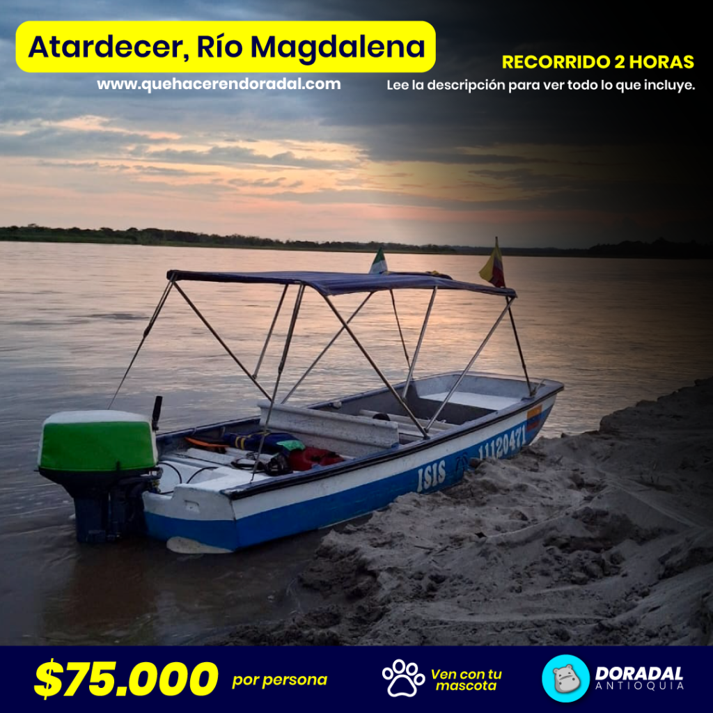 Atardecer en el Río Magdalena desde Doradal – tour en lancha