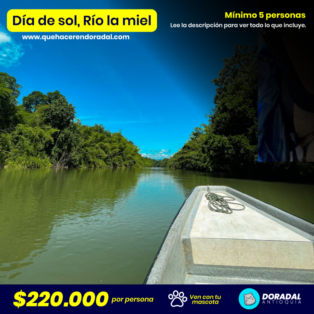Día de sol en el Río la Miel cerca de Doradal Antioquia